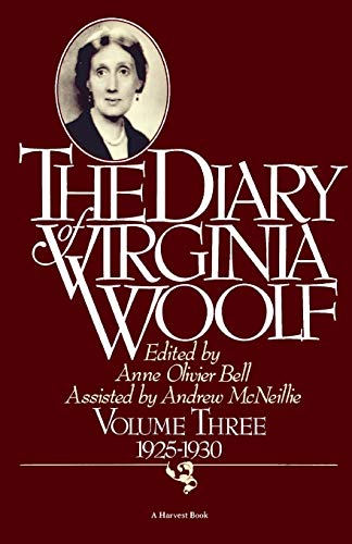 The Diary of Virginia Woolf, Vol. 3: 1925-30 by Virginia Woolf