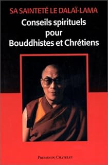 Conseils Spirituels Aux Bouddhistes Et Aux Chretiens Babelio