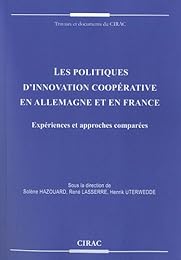 Les  politiques d'innovation coopérative en Allemagne et en France
