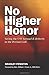 Book cover for No Higher Honor: Saving the USS Samuel B. Roberts in the Persian Gulf