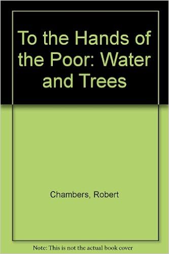 To The Hands Of The Poor Water And Trees Robert Chambers - 