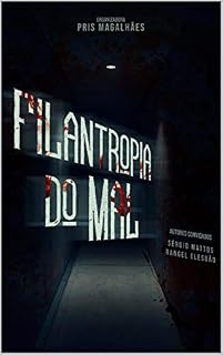 Livro Filantropia do Mal (1)