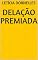 Livro Delação Premiada