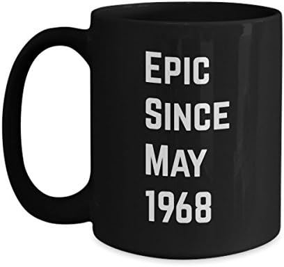 May 50th Birthday Gift Epic Since May 1968 Coffee Mug Gift Idea For Men Women Taurus Gemini Black 15oz Ceramic