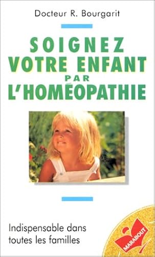 Download Soignez votre enfant par homéopathie PDF
