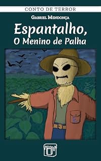 Livro Espantalho, o Menino de Palha