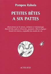 Petites bêtes à six pattes