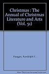 Christmas: An American Annual of Christmas Literature and Art 51