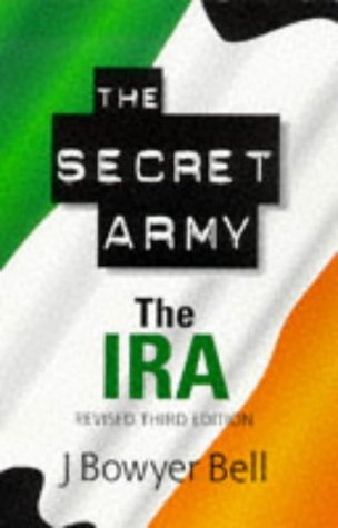 The Secret Army: IRA