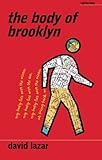 The Body of Brooklyn (Sightline Books)