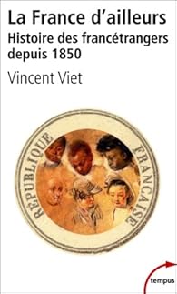 Book's Cover ofHistoire des Français venus d'ailleurs de 1850 à nos jours