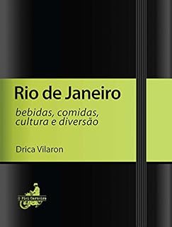 Livro Rio de Janeiro (Bebidas, comidas, cultura e diversão)