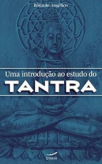 Livro Uma Introdução ao Estudo do Tantra