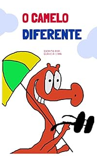 Livro Camilo:: O camelo diferente !
