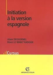 Initiation à la version espagnole