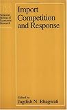 Import Competition and Response, , 0226045390