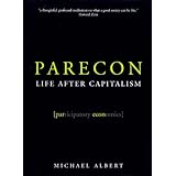 Parecon: Life After Capitalism