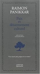 Paix et désarmement culturel