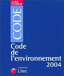 Code de l'environnement, 2004