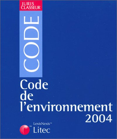 Code de l'environnement, 2004