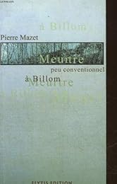 Meurtre peu conventionnel à Billom