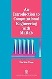 An Introduction to Computational Engineering with MAT