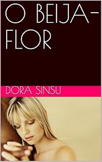 Livro O BEIJA-FLOR