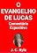 Livro O Evangelho de Lucas