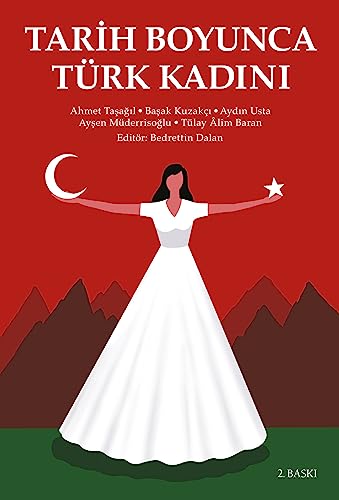 Tarih Boyunca Türk Kadini at Amazon