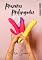 Livro Prazeres Prolongados: Contos Eróticos