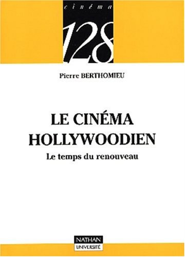 Le  cinéma hollywoodien