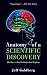 Anatomy of a Scientific Discovery: The Race to Find the Body's Own Morphine by Jeff Goldberg