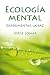 Ecología mental (Spanish Edition) by