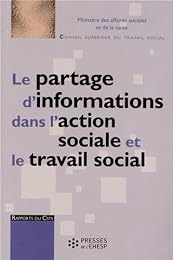 Le  partage d'informations dans l'action sociale et le travail social