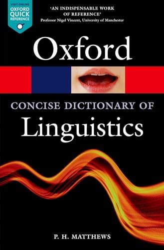 Dictionary of Linguistics and Phonetics (The Language Library