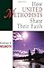 How United Methodists Share Their Faith (United Methodist Studies Series) by Rodney E. Wilmoth