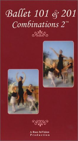 Ballet 101 & 201, Combinations