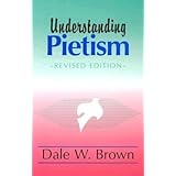 Understanding Pietism