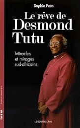 Le  rêve de Desmond Tutu