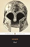The Iliad (Penguin Classics), Homer, 0140445927