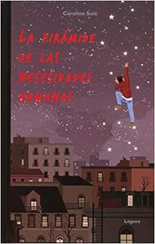 Livres Couvertures de Piramide De Las Necesidades Humanas (La Joven Colección) (Español) Tapa dura – 1 octubre 2018