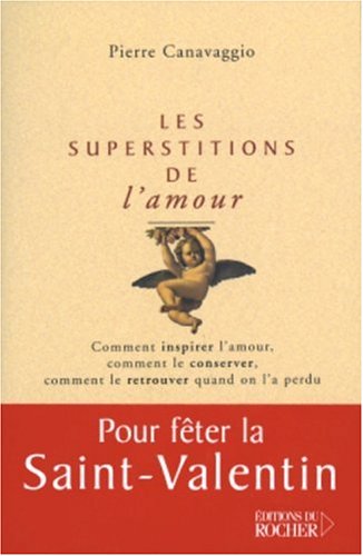 Les  superstitions de l'amour