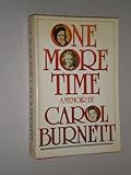 Hardcover One More Time by Carol Burnett (1988-12-12) Book
