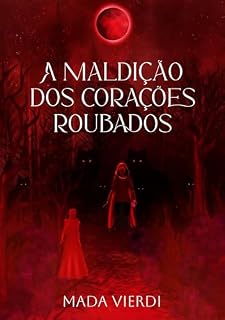 Livro A Maldição dos Corações Roubados