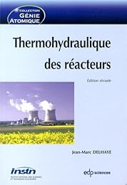 Thermohydraulique des réacteurs nucléaires
