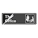 Veronica The Office Self Adhesive Sign Visual Impact for Door Wall Large or Small Office 9 X 3 Inch (Black/White)