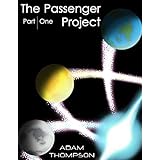 The Passenger Project Part One