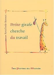 La  girafe qui cherchait du travail