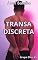 Livro Transa Discreta (Grupo Elite Livro 3)
