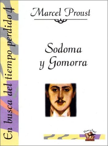 En Busca del Tiempo Perdido 4 - Sodoma y Gomorra (Spanish Edition)
